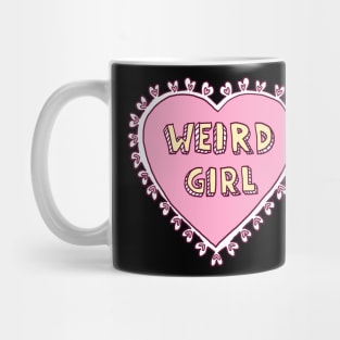 weird girl Mug